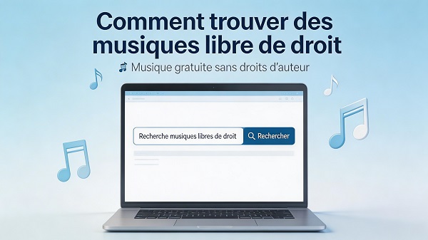 comment trouver des musiques libre de droit