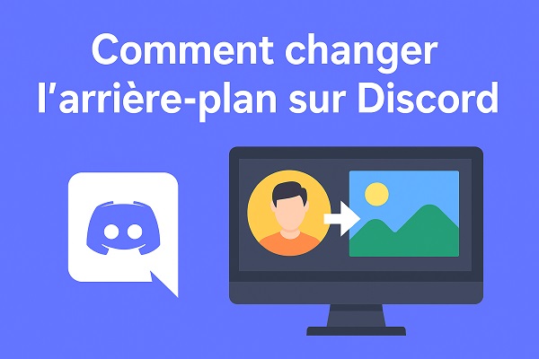 arrière-plan vidéo discord