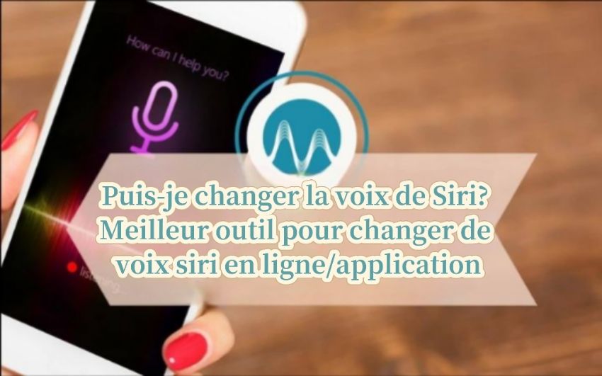 changer la voix de siri