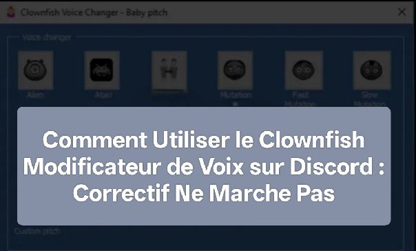 clownfish changeur de voix