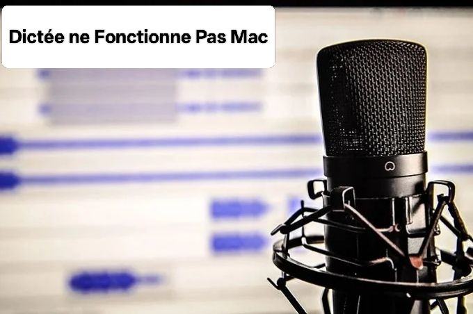 dictée ne fonctionne pas mac