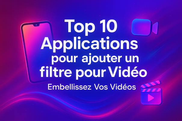 application filtre vidéo gratuit