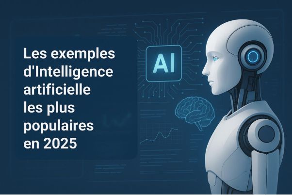 exemples d intelligence artificielle
