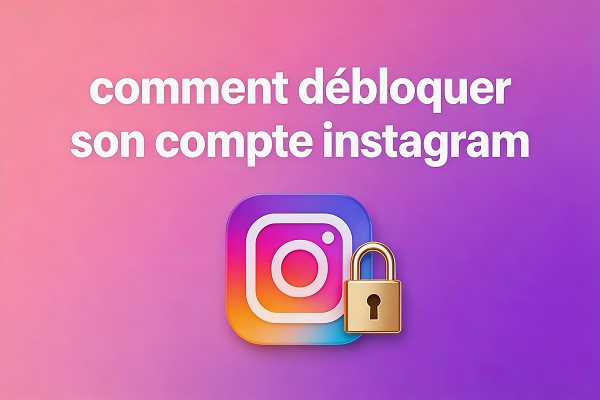 comment débloquer son compte instagram